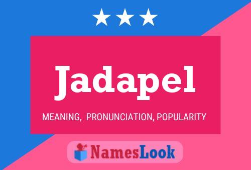 Jadapel Name Poster