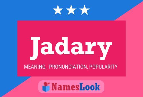 Jadary Name Poster