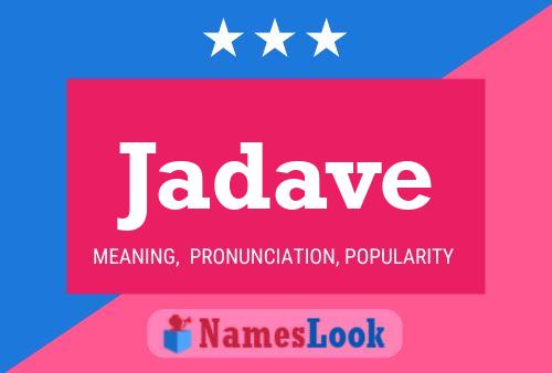 Jadave Name Poster