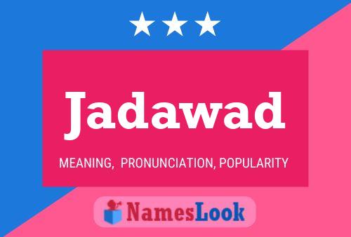 Jadawad Name Poster