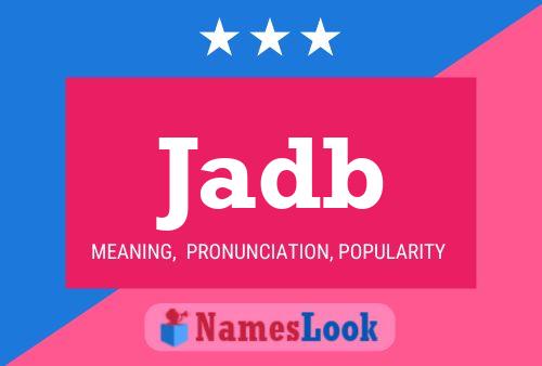 Jadb Name Poster