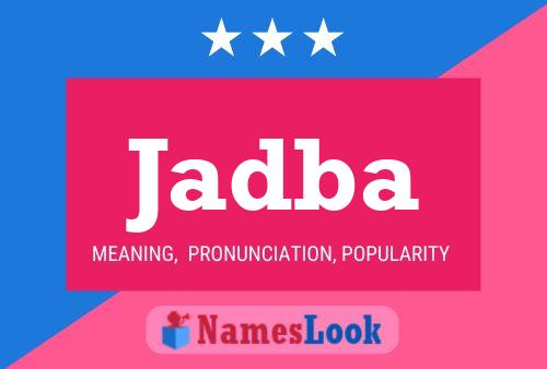 Jadba Name Poster