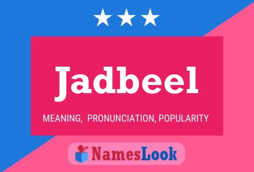 Jadbeel Name Poster