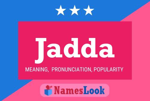 Jadda Name Poster