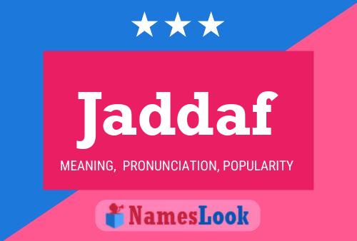 Jaddaf Name Poster