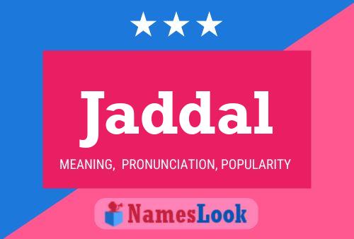 Jaddal Name Poster