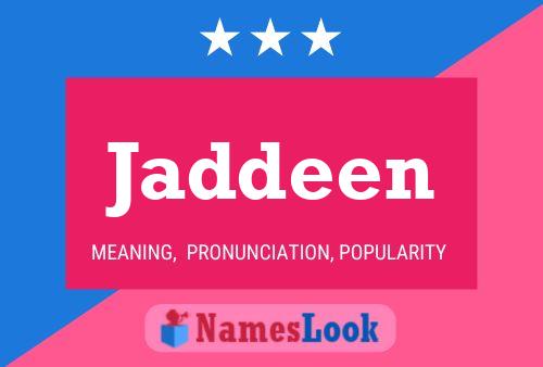 Jaddeen Name Poster