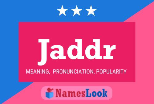 Jaddr Name Poster