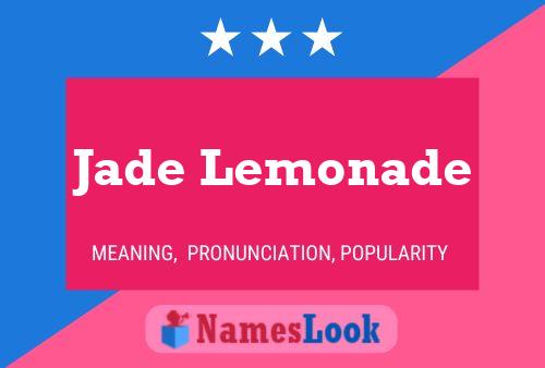 Jade Lemonade Name Poster