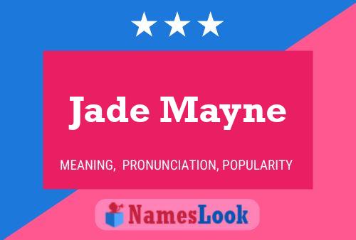 Jade Mayne Name Poster