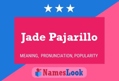 Jade Pajarillo Name Poster