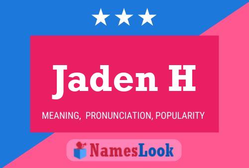 Jaden H Name Poster