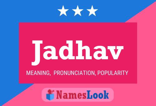 Jadhav Name Poster