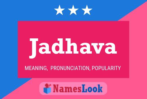 Jadhava Name Poster