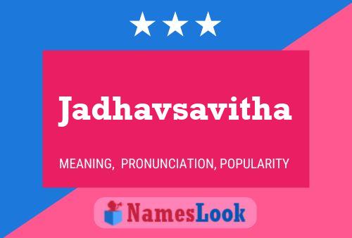 Jadhavsavitha Name Poster