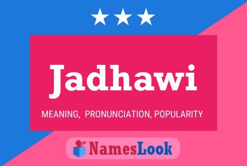 Jadhawi Name Poster