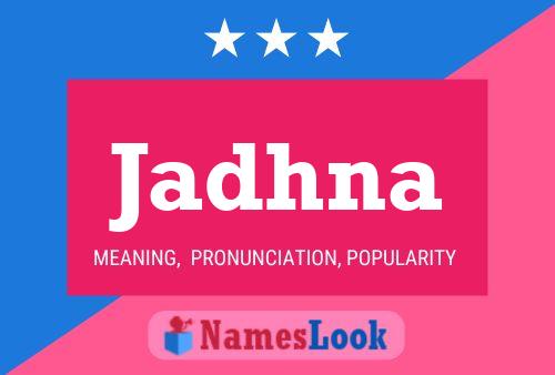 Jadhna Name Poster