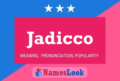 Jadicco Name Poster