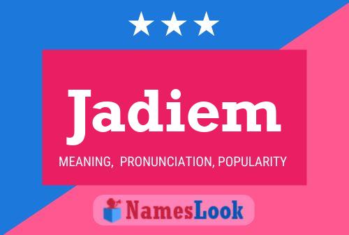 Jadiem Name Poster