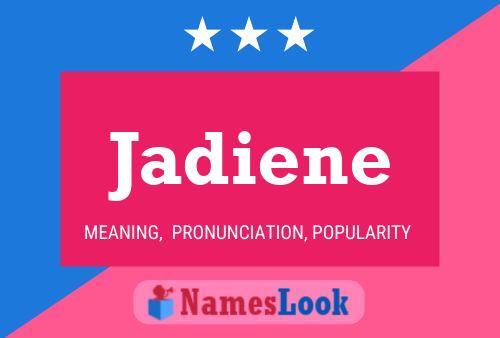 Jadiene Name Poster