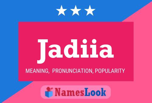 Jadiia Name Poster