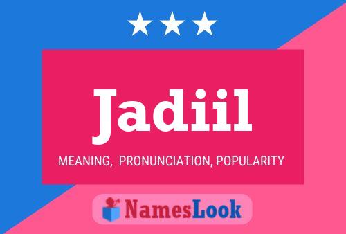 Jadiil Name Poster