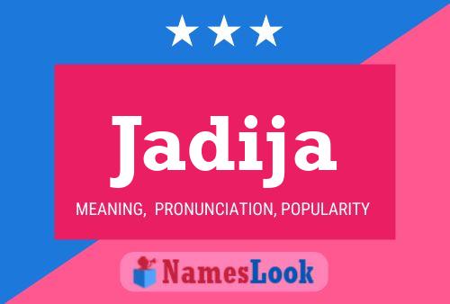 Jadija Name Poster