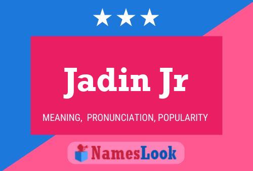 Jadin Jr Name Poster