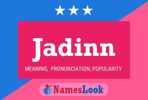 Jadinn Name Poster