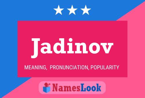 Jadinov Name Poster