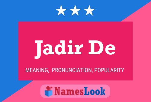 Jadir De Name Poster