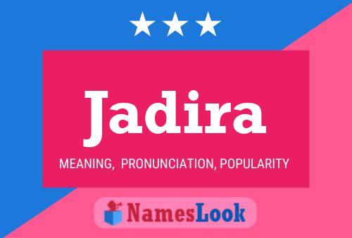 Jadira Name Poster