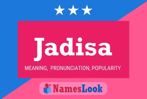 Jadisa Name Poster