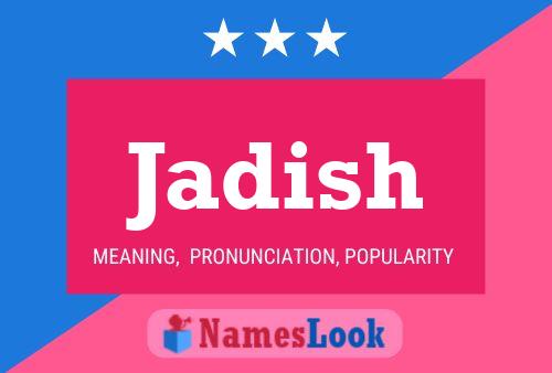 Jadish Name Poster