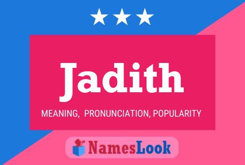 Jadith Name Poster