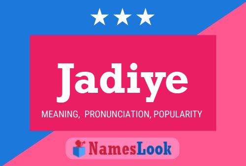 Jadiye Name Poster