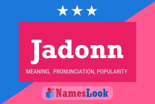 Jadonn Name Poster