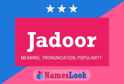 Jadoor Name Poster