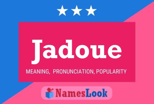 Jadoue Name Poster