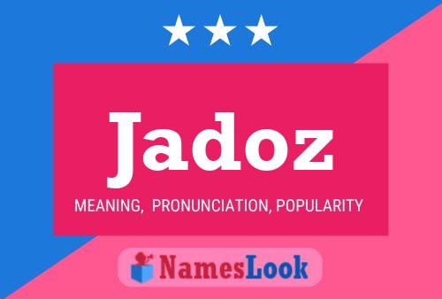 Jadoz Name Poster