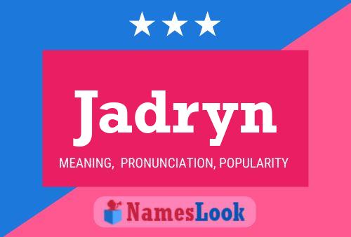 Jadryn Name Poster