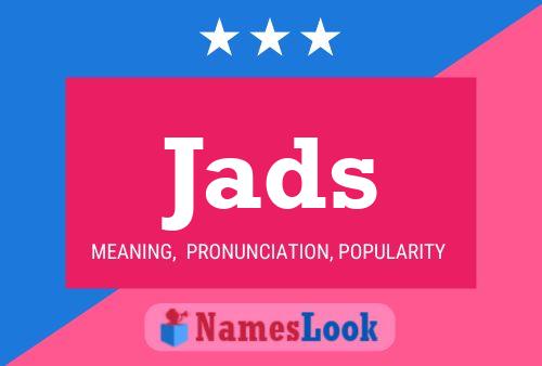 Jads Name Poster