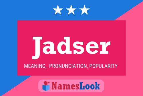 Jadser Name Poster