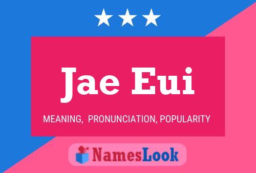 Jae Eui Name Poster