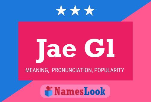 Jae Gl Name Poster