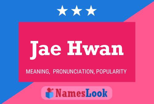 Jae Hwan Name Poster