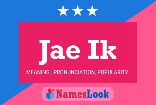 Jae Ik Name Poster