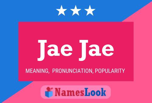 Jae Jae Name Poster