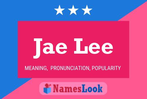 Jae Lee Name Poster