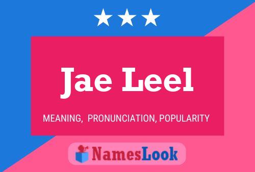 Jae Leel Name Poster